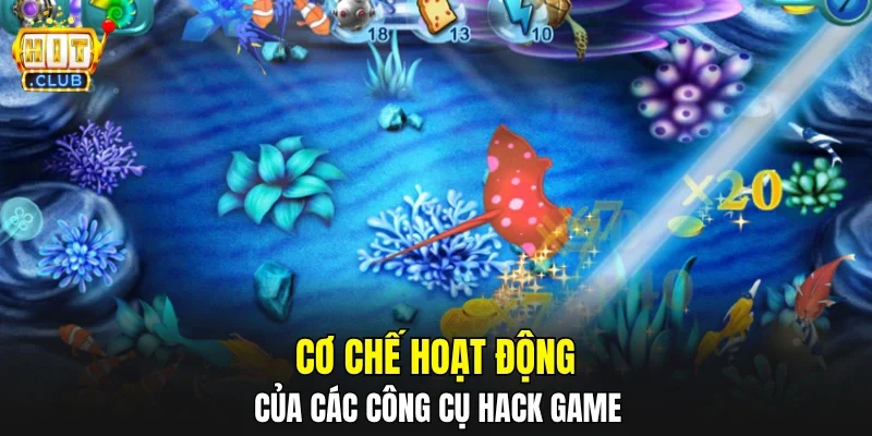 Cơ chế hoạt động của các công cụ hack game